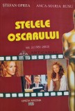 Stelele Oscarului Vol. 3 - Stefan Oprea, 2004, Opera Magna, 462 pagini, Carte Teatru, Coperta Brosata