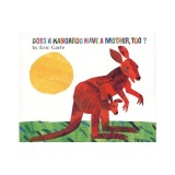Does a Kangaroo Have a Mother, Too?