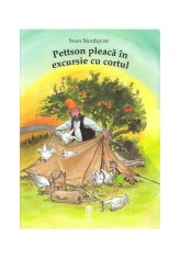 Pettson pleaca in excursie cu cortul - Sven Nordqvist - Pandora M