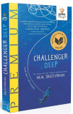Challenger Deep | Neal Schusterman, 2019, Gama