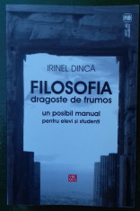 Filosofia ? dragoste de frumos. Un posibil manual pentru elevi si studenti foto