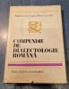 Compendiu de dialectologie romana Matilda Caragiu Marioteanu
