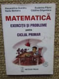 Alexandrina Dumitru, Ecaterina Pituru, Nadia Barbieru, Catalina Grigorescu - Matematica. Exercitii si probleme pentru ciclul primar