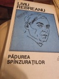 Liviu Rebreanu - Padurea Spanzuratilor