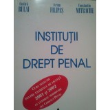 Costica Bulai - Institutii de drept penal (Editia: 2001)