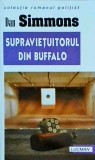 Dan Simmons - Supravietuitorul din Buffalo
