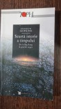 Scurta Istorie a Timpului - Stephen W. Hawking