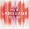 How Language Began: The Story of Humanity&#039;s Greatest Invention