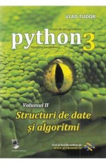 Curs de programare in Python3 Vol.2: Structuri de date si algoritmi - Vlad Tudor