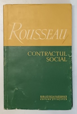 CONTRACTUL SOCIAL-ROUSSEAU 1957 foto