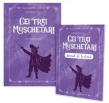 Cei trei muschetari + Jurnal de lectura/Alexandre Dumas