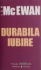 Durabila iubire - Ian McEwan - Roman, Beletristica