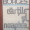 Cartile si noaptea Jorge Luis Borges