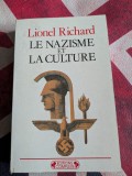 Lionel Richard, Le nazisme et la culture