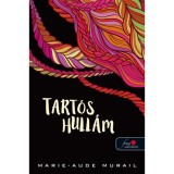Tart&oacute;s hull&aacute;m - Marie-Aude Murail