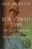 Borrowed Time: An AIDS Memoir - Carte in engleza
