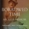 Borrowed Time: An AIDS Memoir