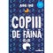 Copiii de faina editie paperback, Anne Fine, editura Arthur