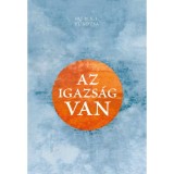 Az igazs&aacute;g VAN - Sr&iacute; H. V. L. P&uacute;ndzsa