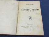Cocosul Negru de Victor Eftimiu anul 1920 !