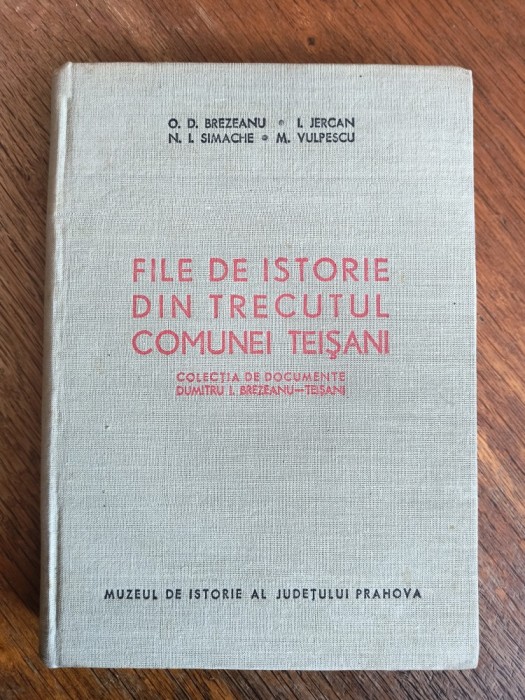 File de istorie din trecutul Comunei Teisani (Prahova ) / R5P5S
