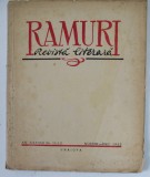 RAMURI , REVISTA LITERARA , AN XXXVIII , NR. 11- 12 , NOV. - DEC. , 1942 , PREZINTA PETE SI URME DE UZURA