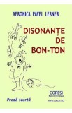 Disonante de bon-ton - Veronica Pavel Lerner