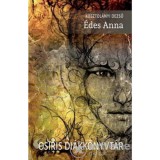 Edes Anna | Kosztolanyi Dezso