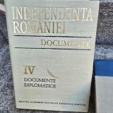 Independenta Romaniei. Documente, Vol.IV Documente diplomatice