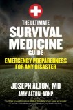 The Survival Medicine Guide to Emergencies