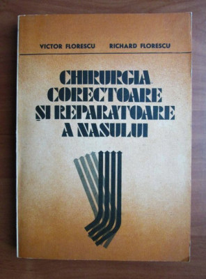 Chirurgia corectoare si reparatoare a nasului 1986, editie cartonata usor uzata foto