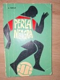 Perla neagra- Alain Fontan