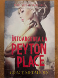 Intoarcerea la Peyton Place, Grace Metalious