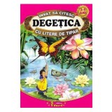 Degetica - Sa citim cu litere de tipar