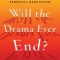 Will the Drama Ever End?: Untangling and Healing from the Harmful Effects of Parental Narcissism