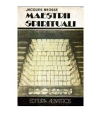 Jacques Brosse - Maestrii spirituali - 105591