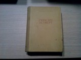 PRINCIPII DE DREPT - Gheorghe Penculescu - Editura Stiintifica, 1959, 980 p.