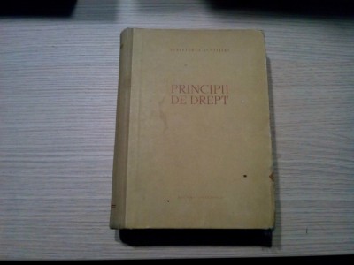 PRINCIPII DE DREPT - Gheorghe Penculescu - Editura Stiintifica, 1959, 980 p. foto