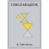 Ceruzarajzok - R. T&oacute;th Istv&aacute;n