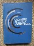 GH. TH. GHEORGHIU - GEOMETRIE ANALITICA SI DIFERENTIALA