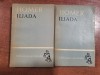 Iliada Vol. 1 &amp; 2 de Homer, Editura Tineretului 1965 - Carte Veche Roman Clasic Beletristica Set, Second Hand