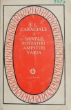 Nuvele. Povestiri. Amintiri. Varia - Ion Luca Caragiale