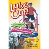 Luke Out!