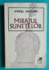 Virgil Huzum &ndash; Mirajul sunetelor ( poeme )( prima editie )