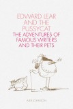 Edward Lear and the Pussycat | Alex Johnson, British Library Publishing