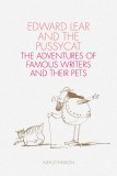 Edward Lear and the Pussycat | Alex Johnson, British Library Publishing