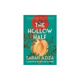 The Hollow Half: A Memoir of Bodies and Borders