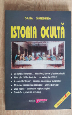 Istoria Ocultă - Dana Simedrea foto