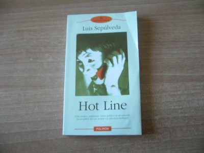 Luis Sepulveda - Hot Line foto