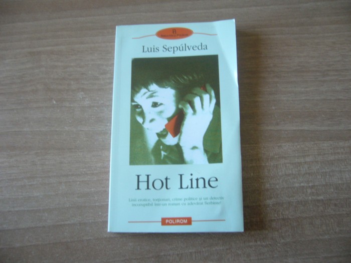 Luis Sepulveda - Hot Line